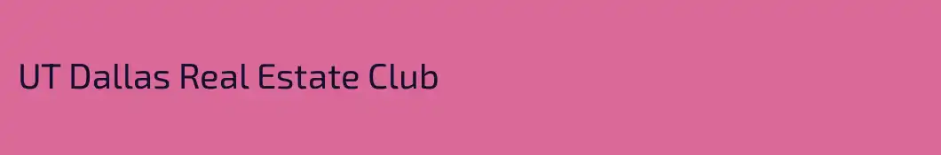 UT Dallas Real Estate Club